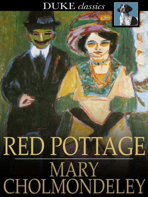 Title details for Red Pottage by Mary Cholmondeley - Available